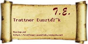 Trattner Euszták névjegykártya